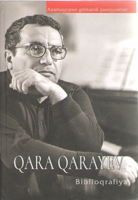 Qara Qarayev: biblioqrafiya